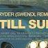 Kryder Fade Till Sunrise Swendl Remix