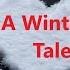 Mike Batt A Winter S Tale With Lyrics