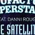 Like Satellites Extended Mix