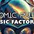 Atomic Pulse Music Factory Part 2 The Creator Rmx