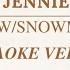 JENNIE SNOW SNOWMAN COVER KARAOKE VERSION