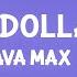 Ava Max Million Dollar Baby Lyrics