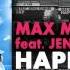 Max Maikon Feat Jenna Summer Happy Day Pop Dope Records