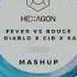 Fever Vs Bouge Don Diablo X Sagan TRiON Mashup