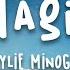 Kylie Minogue Magic Lyrics