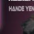 Yabanım Sevgilim Esmerim Sebebim Hande Yener Ferhat Güneş Remix