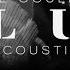 Ellie Goulding Flux Acoustic