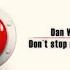 Dan Winter Don T Stop Push It Now Radio Mix