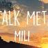 Mili Sleep Talk Metropolis Lyrics Video