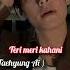 Taehyung Ai Cover TERI MERI KAHANI Bts