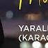 Murat Evgin Yaralı Kuşlar Karaoke Versiyon Official Audio