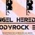 Angel Heredia Bodyrock Original Mix