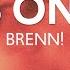 Brenn Days On End Lyrics