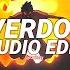 Overdo E Pharmacist Edit Audio