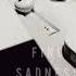 SADness Sakvreye In Your Eyes