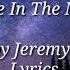 Jeremy Camp Keep Me In The Moment Lyrics