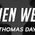 Thomas Day Sleep When We Re Dead Lyrics