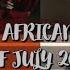 Best African Songs Of July 2024