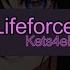 Kets4eki Lifeforce KARAOKE