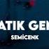 Semicenk Batık Gemi Sözleri