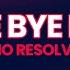 Bye Bye Bye No Resolve KARAOKE OFF VOCAL