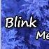 Meghan Trainor Blink Lyrics