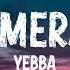 Yebba Boomerang Lyrics