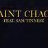 Saint Chaos Feat Sam Tinnesz Walk Official Lyric Video