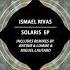 Ismael Rivas Solaris Original Mix UV070 Univack Records