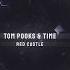 Tom Pooks Time Red Castle Visualizer