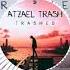 Atzael Trash Viaje En El Tiempo Original Mix