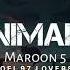 Animals Maroon 5 Solw Reverb Lofi Mashup Song