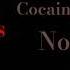 THE COCAINE IS NOT GOOD FOR YOU Music Scary