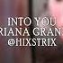 Into You Ariana Grande EDIT AUDIO