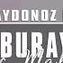 Buray Tac Mahal DJ Maydonoz Remix