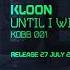 Kloon Until I Win