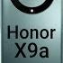 Honor X9b Vs Honor X9a Vs Honor X9