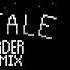 Dusttale The Murder SM435 Remix V3