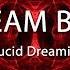 EFFECTIVE Lucid Dreaming Music THE DREAM BOOSTER Blank Screen For Sleep