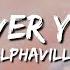 Alphaville Forever Young Lyrics