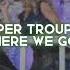 Super Trouper Mamma Mia Here We Go Again Cast Edit Audio