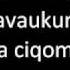 Malumu Ni Toba Ko Sa Ciqoma Li