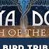 Return Of The Bird Tribes Deya Dova Sacred Bass