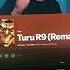 Turu R9 Remake A Banger