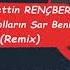 Nurettin RENÇBER Aç Kolların Sar Beni Remix 2021 I Baron Tarz I Baron Music