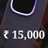Best Gaming Smartphone Under 15000 In 2025 Short