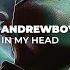 Andrewboy In My Head VIDEO TEASER Steyoyoke