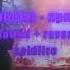 Kambulat привет Slowed Reverb