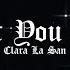 Clara La San Let You Go Lyric Video