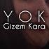 Gizem Kara Yok Ufuk Kaplan Remix